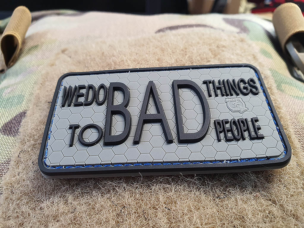 WE DO BAD THINGS ... Insider Patch, steingrau oliv, 3D Rubber Patch - Patch Snatched
