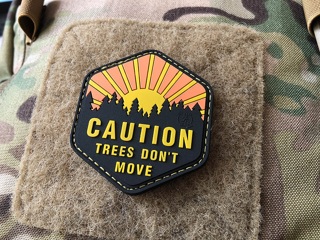 Trees Don´t Move Patch, 3D Rubber Patch - Patch Snatched