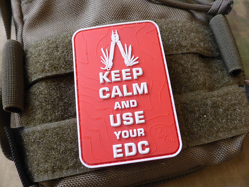 Gardez votre calme et utilisez votre patch EDC, patch en caoutchouc couleur/3D.