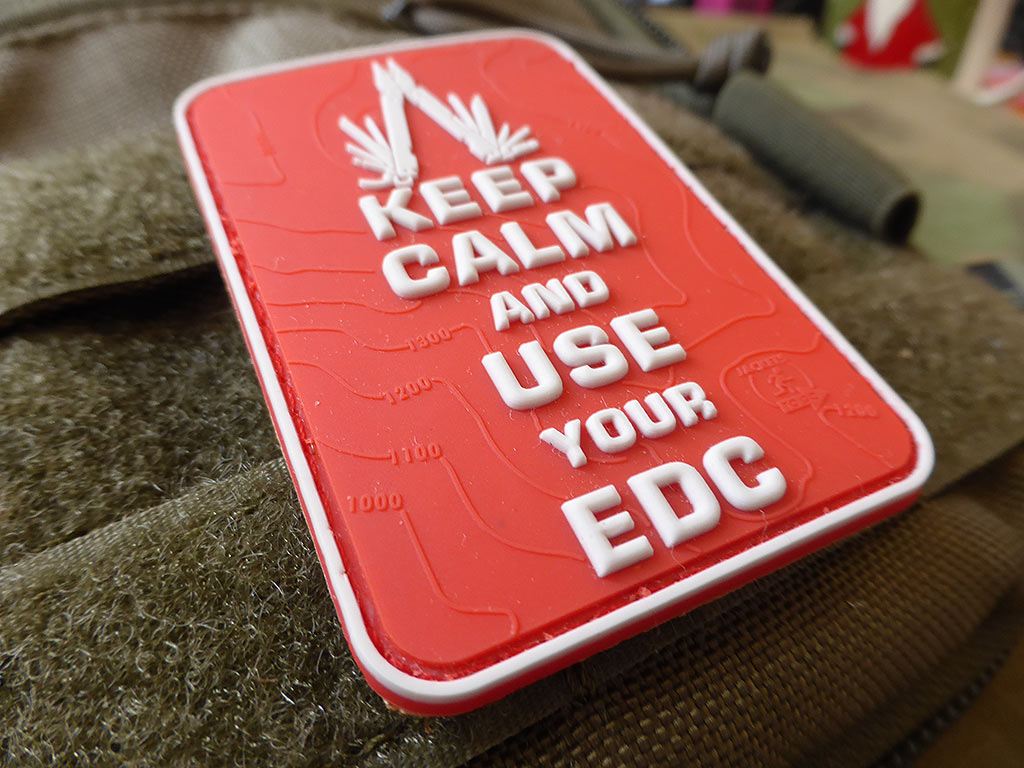 Gardez votre calme et utilisez votre patch EDC, patch en caoutchouc couleur/3D.