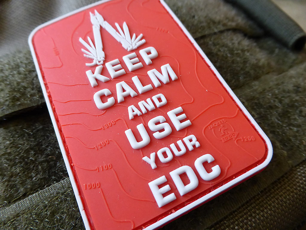 Keep Calm and use your EDC Patch, fullcolor / 3D Rubber Patch