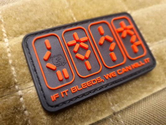 IF IT BLEEDS, WE CAN KILL IT Patch, 3D Rubber Patch