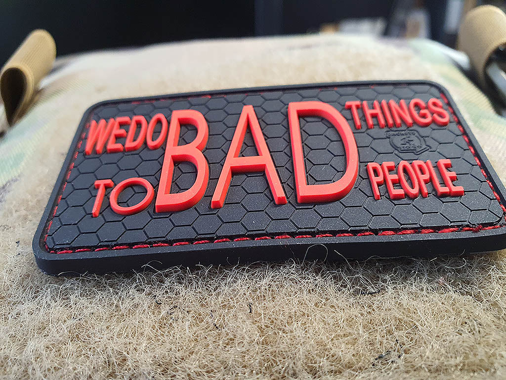 WE DO BAD THINGS... Patch d'initié, rouge feu, Patch en caoutchouc 3D