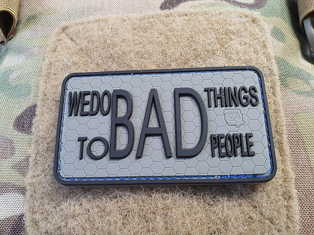 WE DO BAD THINGS ... Insider Patch, steingrau oliv, 3D Rubber Patch