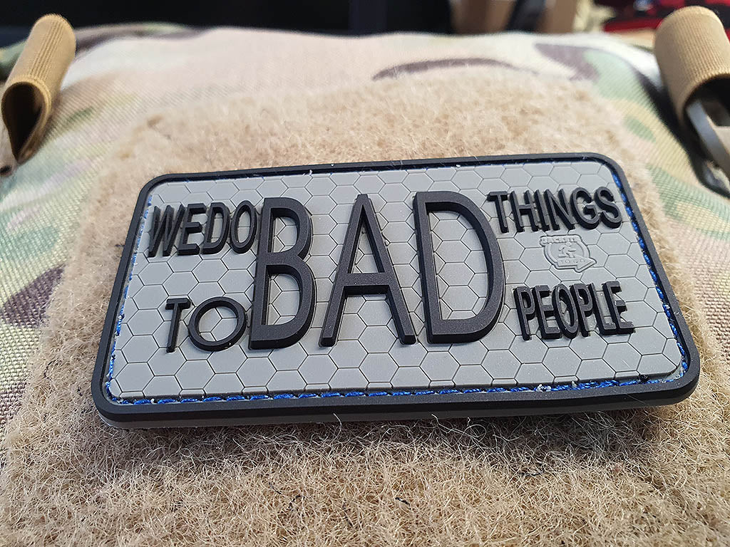 WE DO BAD THINGS ... Insider Patch, steingrau oliv, 3D Rubber Patch