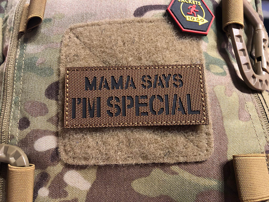 MAMA SAYS I AM SPECIAL Lasercutpatch, coyote brown schwarz, mit Klettrückseite