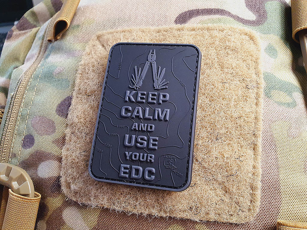 Keep Calm and use your EDC Patch, Blackops / 3D Rubber Patch