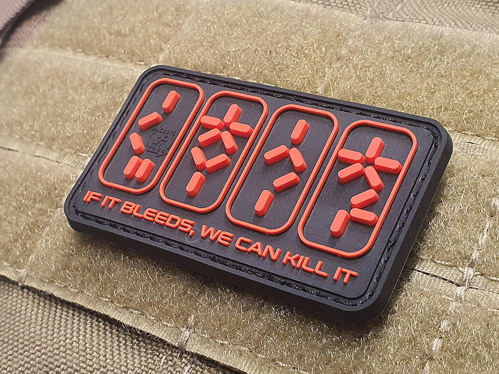 IF IT BLEEDS, WE CAN KILL IT Patch, 3D Rubber Patch - Patch Snatched