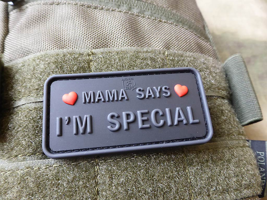 MAMA SAYS - I´M SPECIAL Patch, blackops / 3D Rubber Patch - Patch Snatched