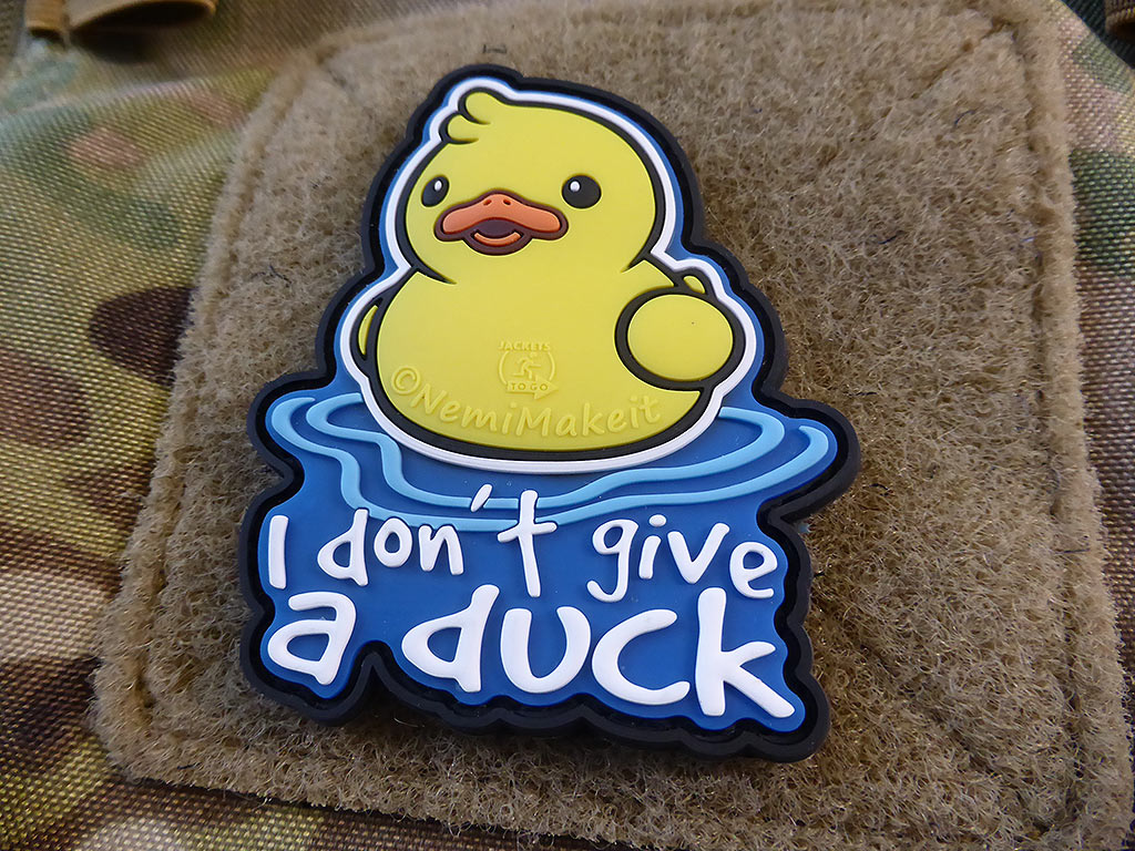 I DON'T GIVE A DUCK Patch, patch en caoutchouc 3D / couleur