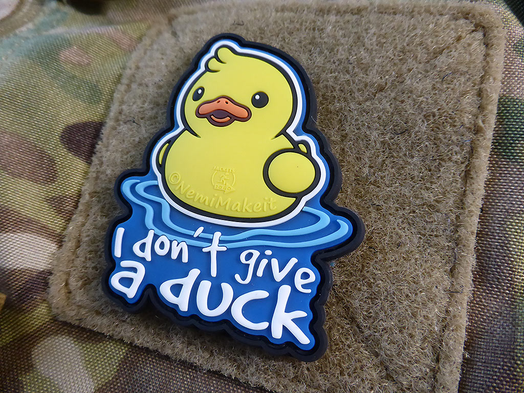 I DON´T GIVE A DUCK Patch, fullcolor / 3D Rubber Patch - Patch Snatched